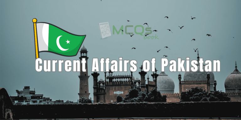 Current affairs of pakistan mcqs
